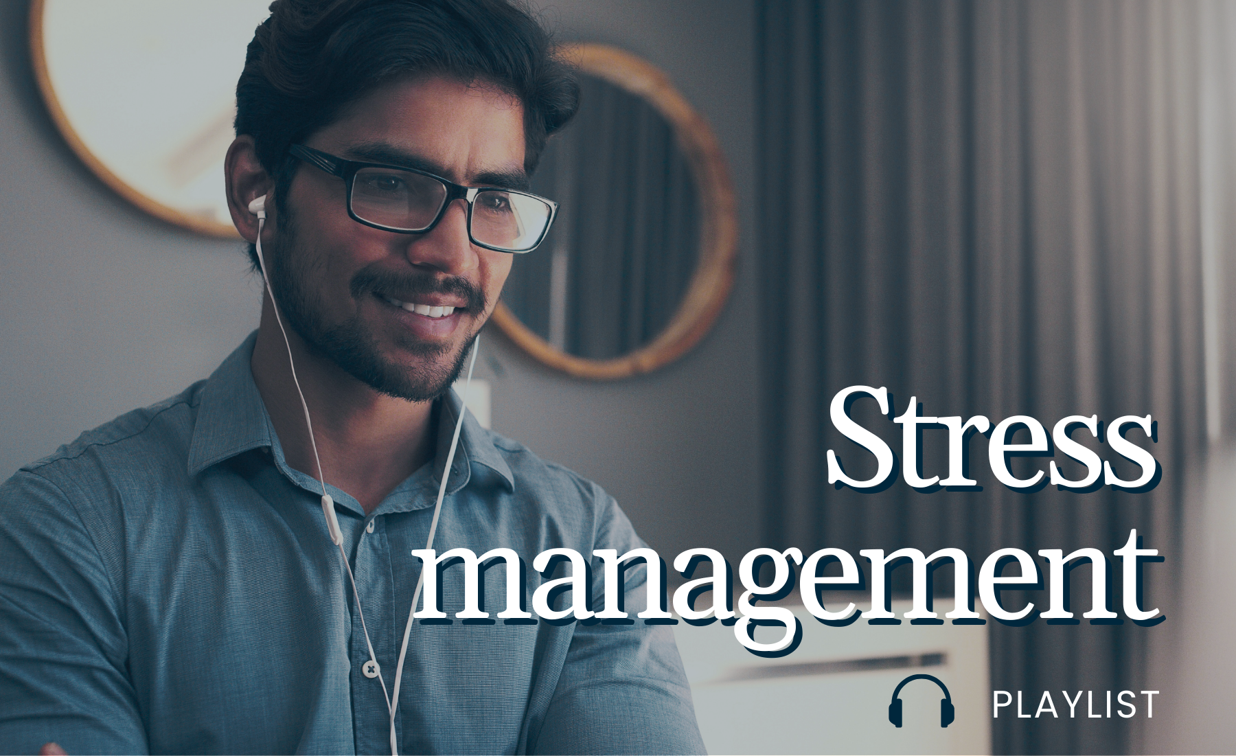 Stress Management Playlist Thumbnail